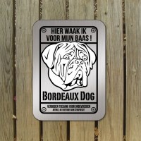Bordeaux Dog waakbord rvs look